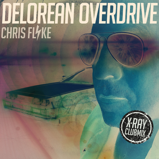 Chris Flyke - Delorean Overdrive