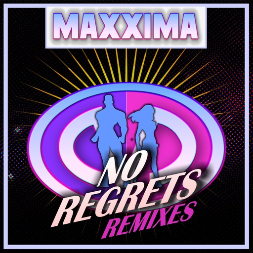 Maxxima - No Regrets