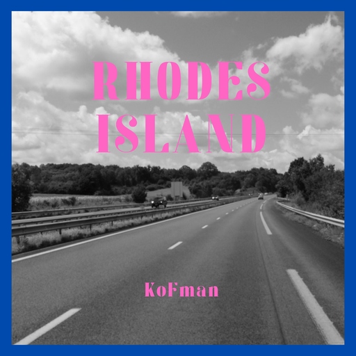 KoFman - Rhodes Island