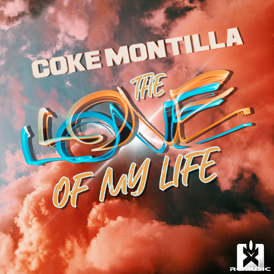 Coke Montilla - The Love of My Life