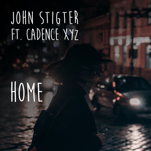 John Stigter feat. Cadence XYZ - Home