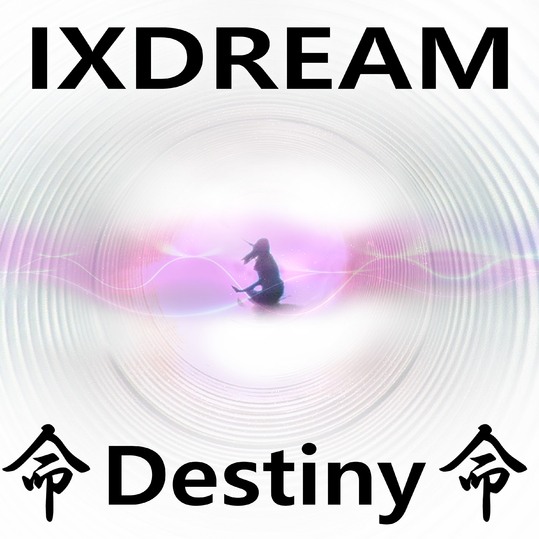 ixdream - Destiny