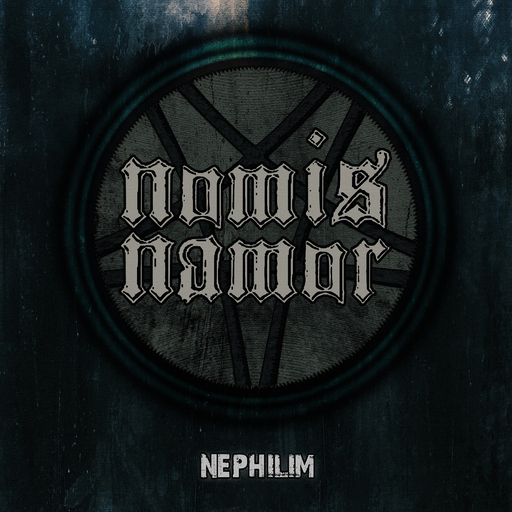 Nomis Namor - Nephilim