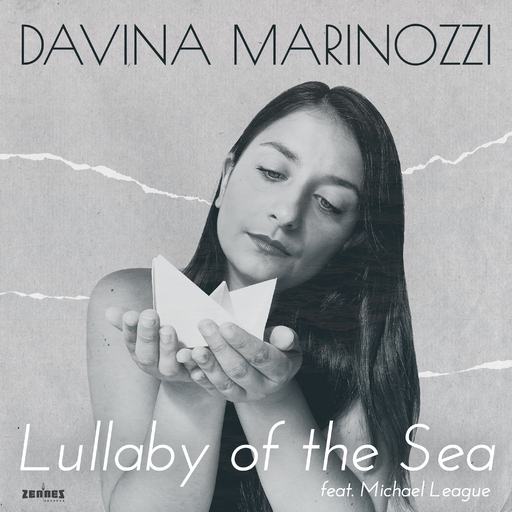 Davina Marinozzi feat. Michael League - Lullaby of the Sea