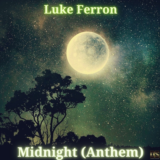 Luke Ferron - Midnight (Anthem)