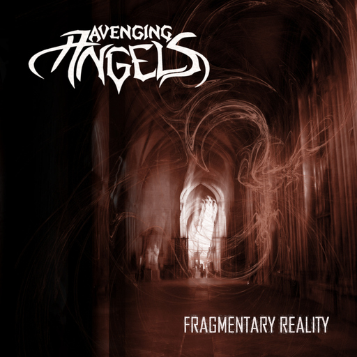 Avenging Angels - Fragmentary Reality