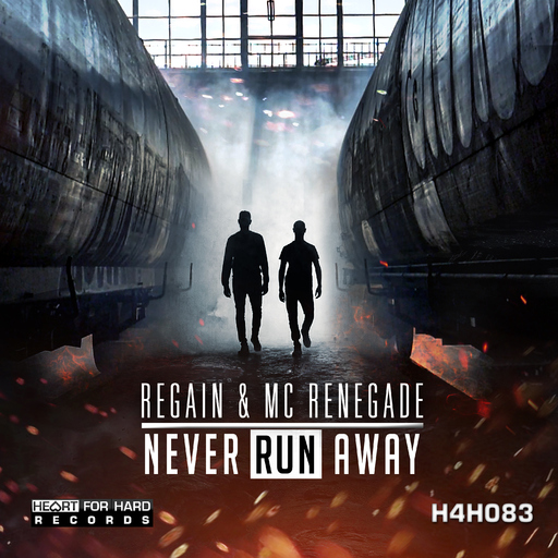 Regain & MC Renegade - Never Run Away