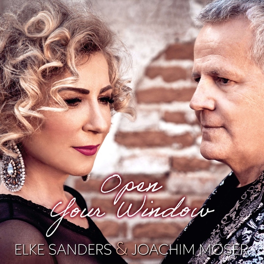 Elke Sanders & Joachim Moser - Open Your Window