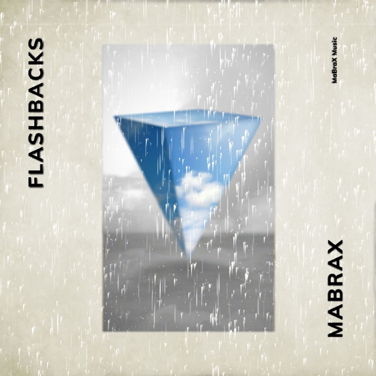 MaBraX - Flashbacks