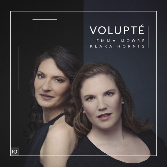 Emma Moore & Klara Hornig - Volupté