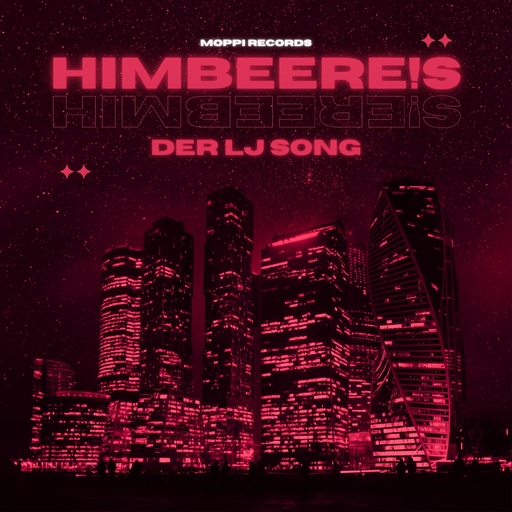 HimbeerE!s - Der LJ Song