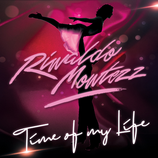 Rinaldo Montezz - Time of My Life