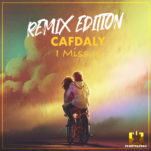 Cafdaly - I Miss U