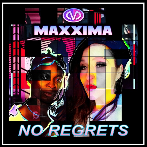 Maxxima - No Regrets