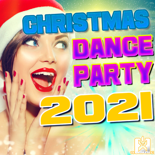 Various Artists - Christmas Dance Party 2021