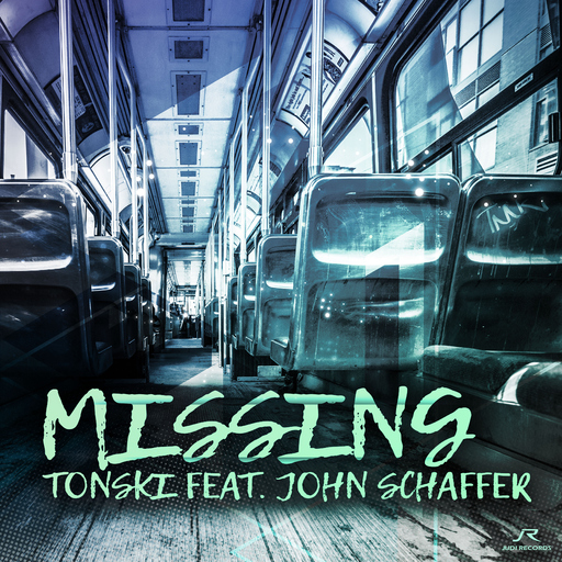 Tonski feat. John Schaffer - Missing