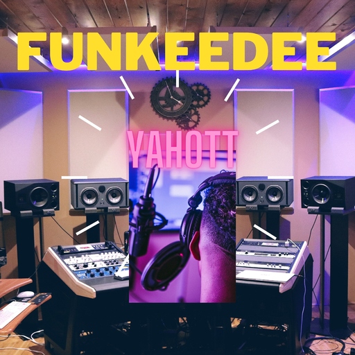Djfunkeedee - Yahott