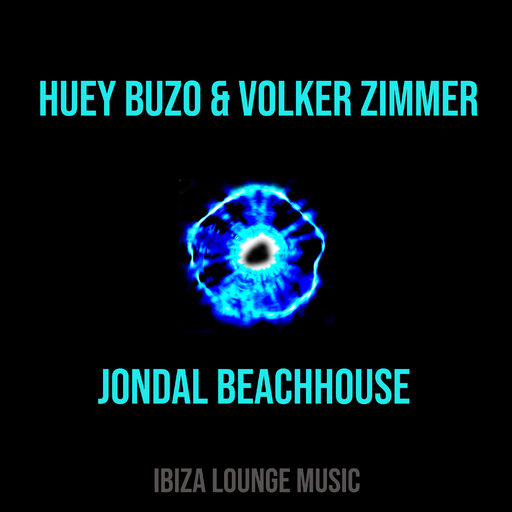 Huey Buzo feat. Volker Zimmer - Jondal Beachhouse