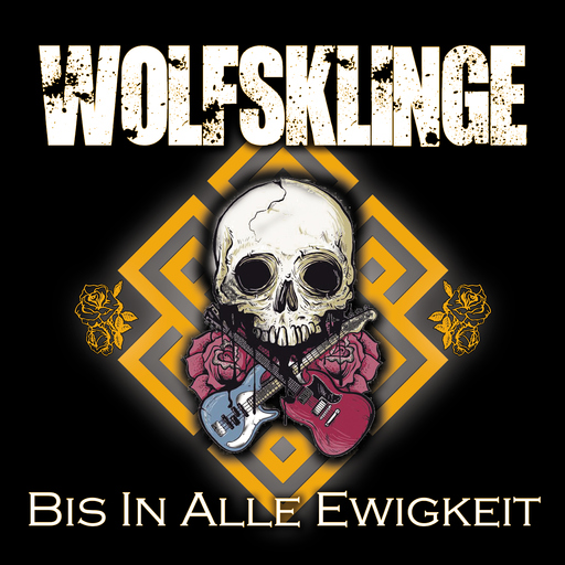 Wolfsklinge - Bis in alle Ewigkeit