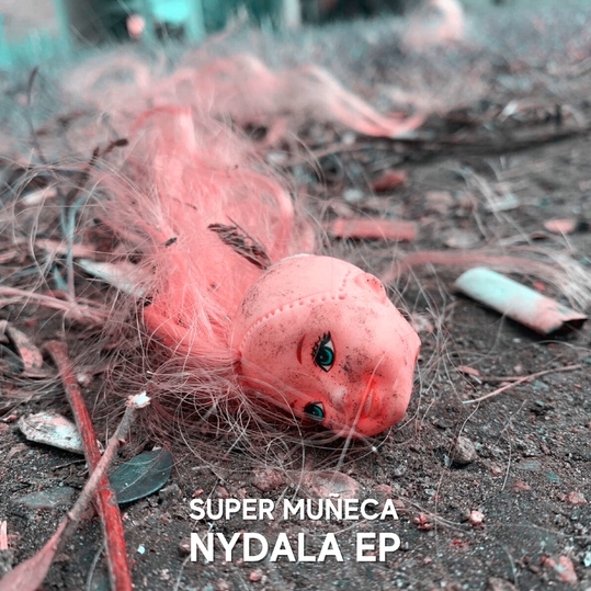 Super Muñeca - Nydala