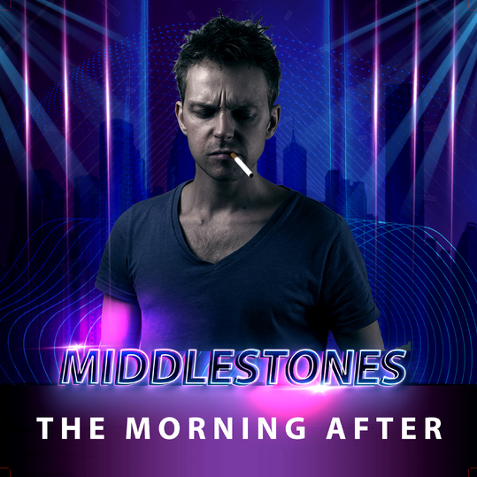 Middlestones - The Morning After