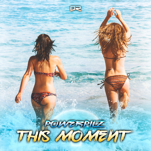 Powerpilz - This Moment