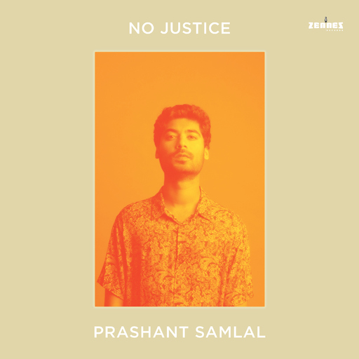 Prashant Samlal - No Justice