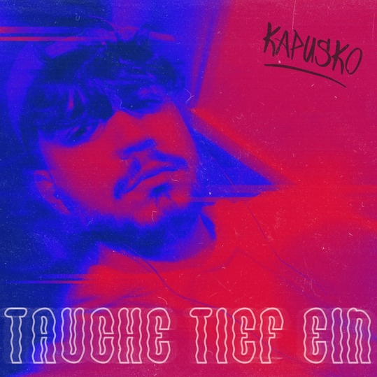 Kapusko - Tauche tief ein