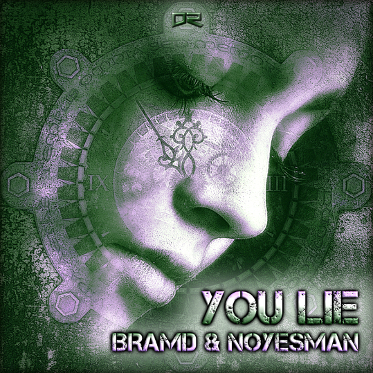 BRAMD & NoYesMan - You Lie