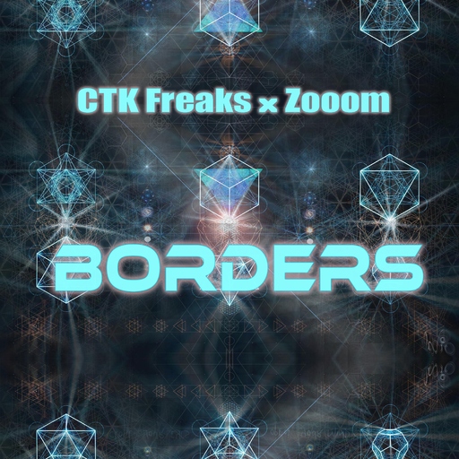 CTK Freaks & Zooom - Borders