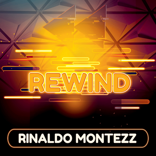 Rinaldo Montezz - Rewind