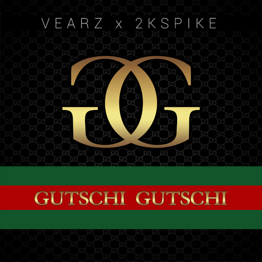 VEARZ feat. 2kSpike - Gutschi Gutschi