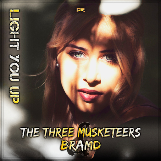 The Three Musketeers & BRAMD - Light You Up