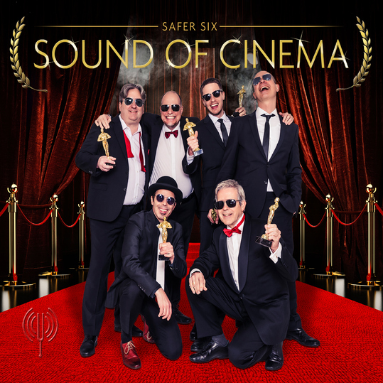 Safer Six - Sound of Cinema