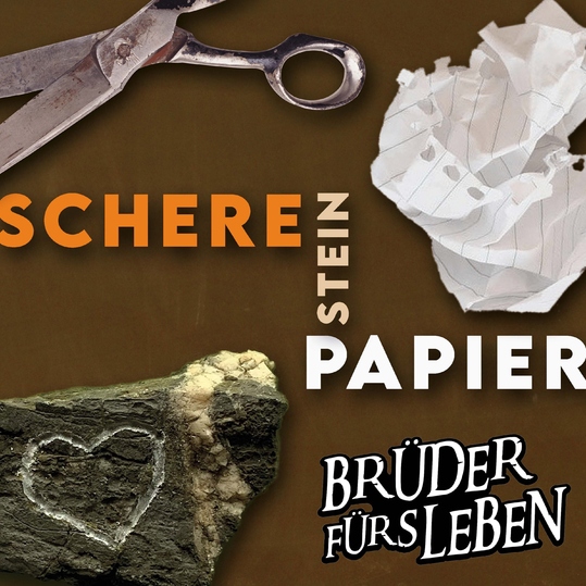 Brüder fürs Leben - Schere, Stein, Papier