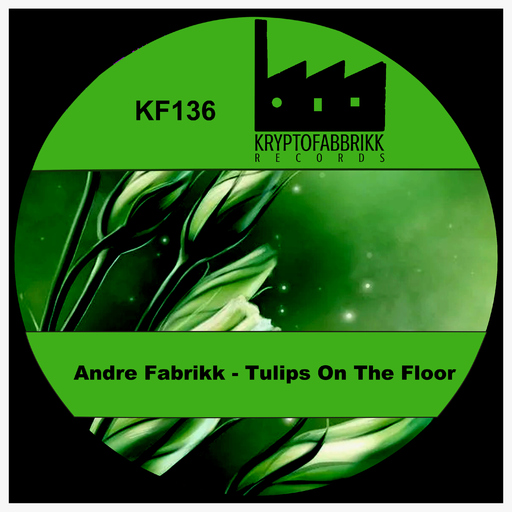 Andre Fabrikk - Tulips on the Floor