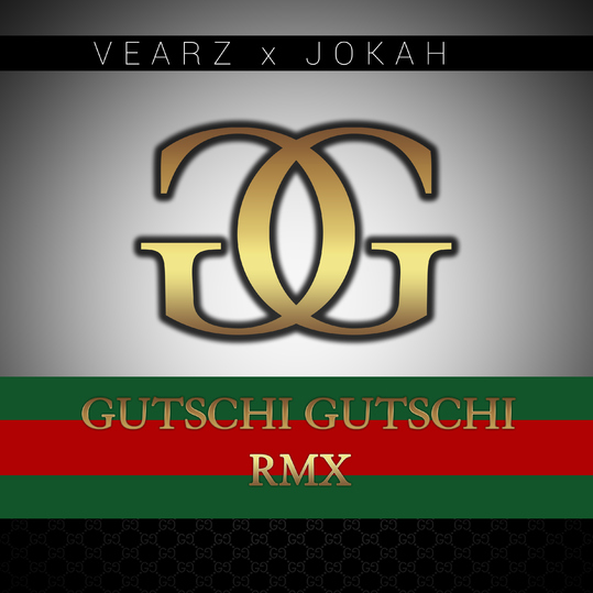 VEARZ feat. Jokah Phillies - Gutschi Gutschi