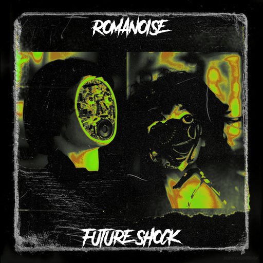 ROMANOISE - FUTURE SHOCK