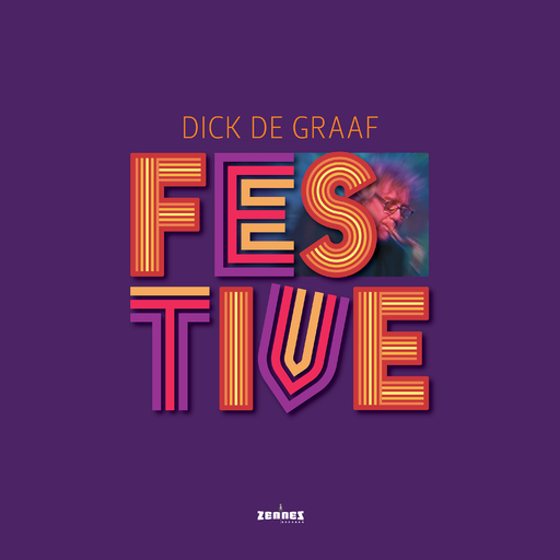 Dick De Graaf - Festive