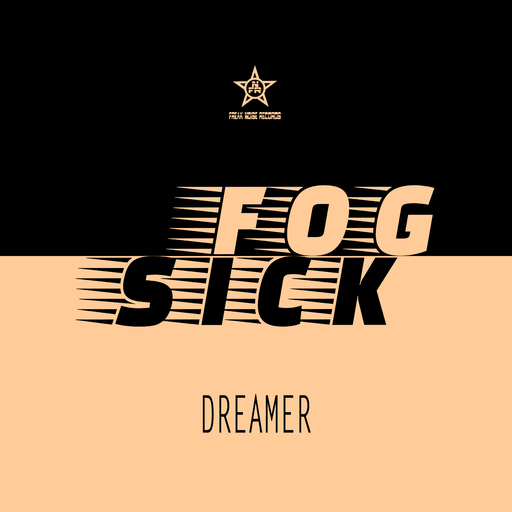 Fogsick - Dreamer