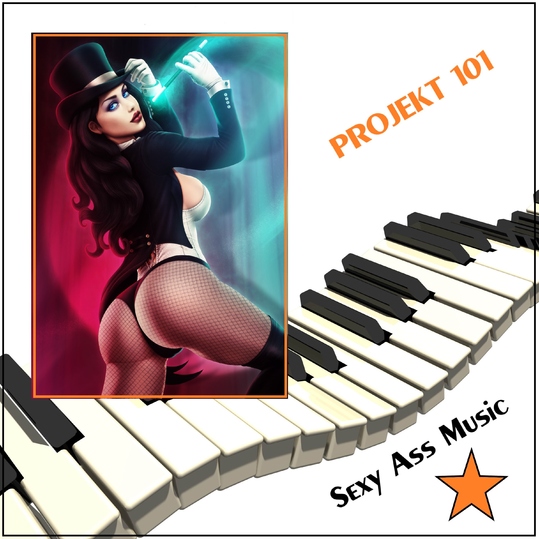 Projekt 101 - SEXY ASS MUSIC