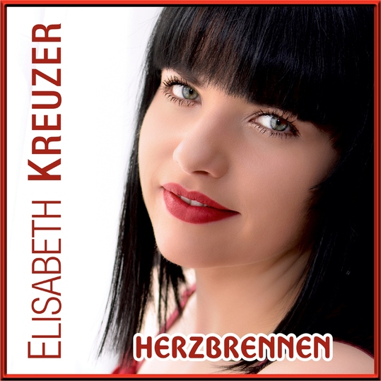 Elisabeth Kreuzer - Herzbrennen