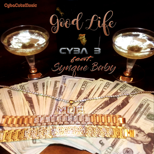 CYBA B & Synque Baby - Good Life