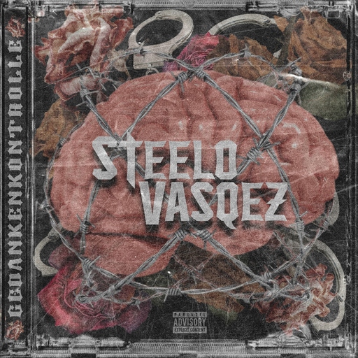 Steelo Vasqez - Gedankenkontrolle