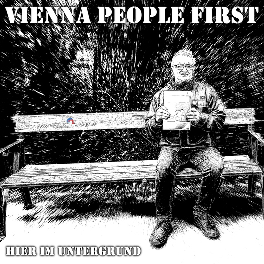 Vienna People First - Hier Im Untergrund