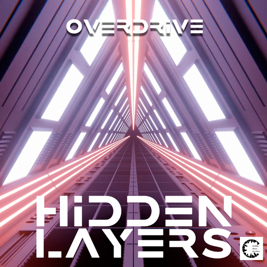 Overdrive - Hidden Layers