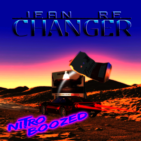 Jean Re Changer - Nitro Boozed