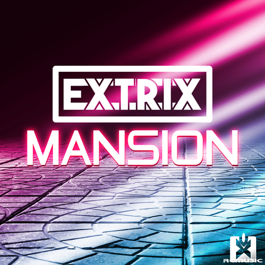 Extrix - Mansion