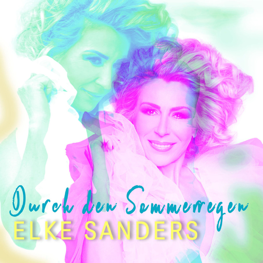 Elke Sanders - Durch den Sommerregen