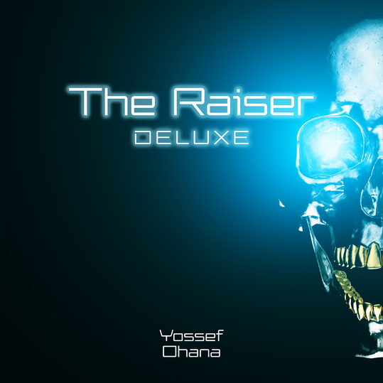 Yossef Ohana - The Raiser